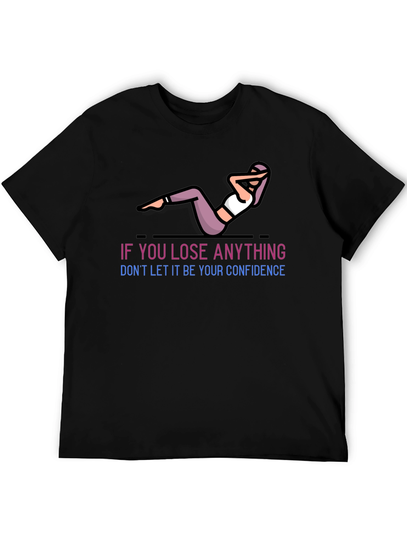 Confidence Workout T-Shirt