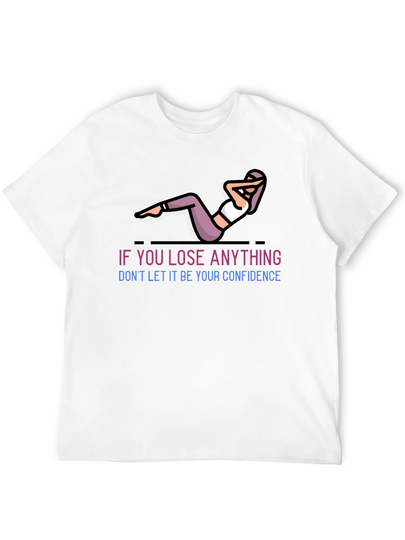 Confidence Workout T-Shirt