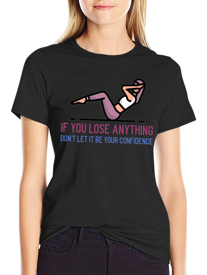 Confidence Workout T-Shirt