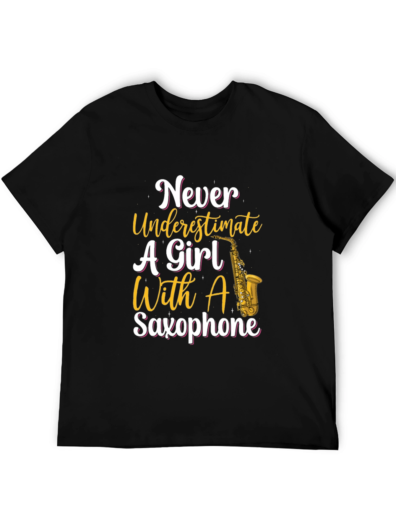 Never Underestimate Girl With Saxophone T-Shirt