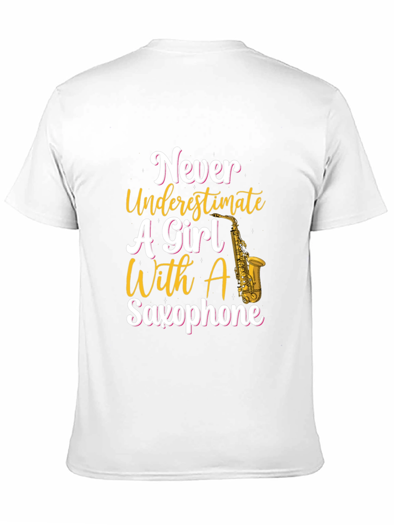 Never Underestimate Girl With Saxophone T-Shirt