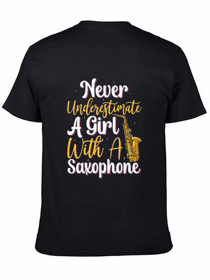 Never Underestimate Girl With Saxophone T-Shirt
