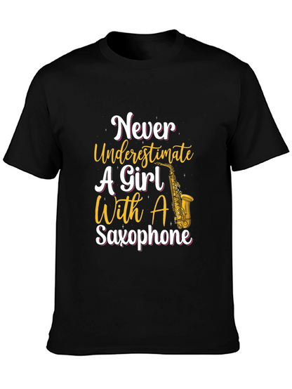 Never Underestimate Girl With Saxophone T-Shirt