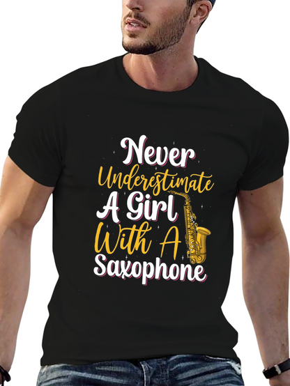 Never Underestimate Girl With Saxophone T-Shirt