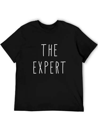 The Expert T-Shirt - Bold Statement Tee
