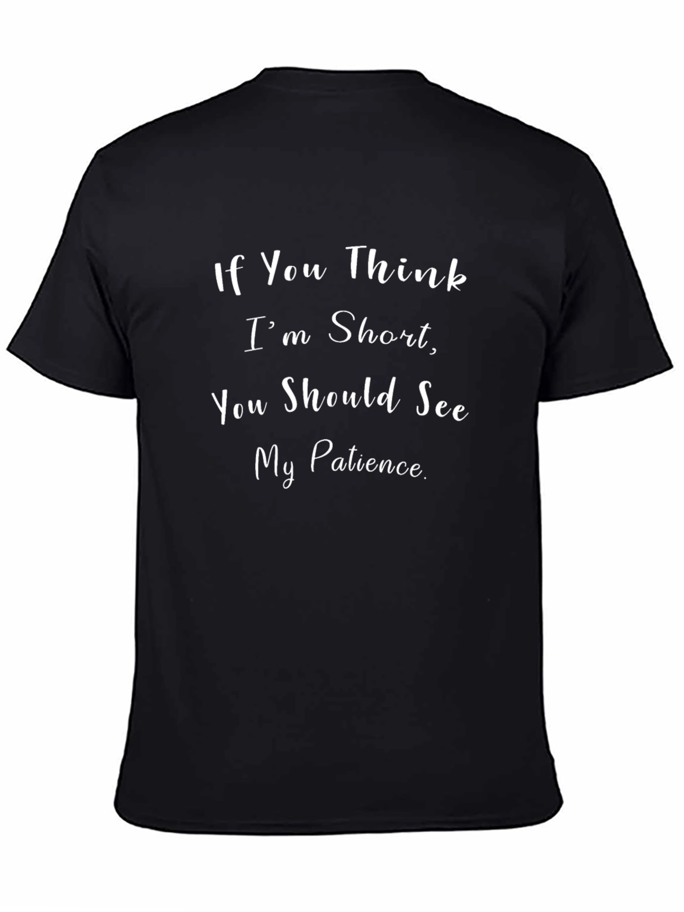 Funny Short Patience Mens Black Graphic T-Shirt