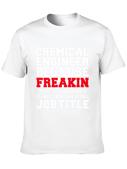 Chemical Engineer Funny T-Shirt