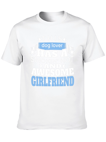 Dog Lover Awesome Girlfriend Graphic Tee