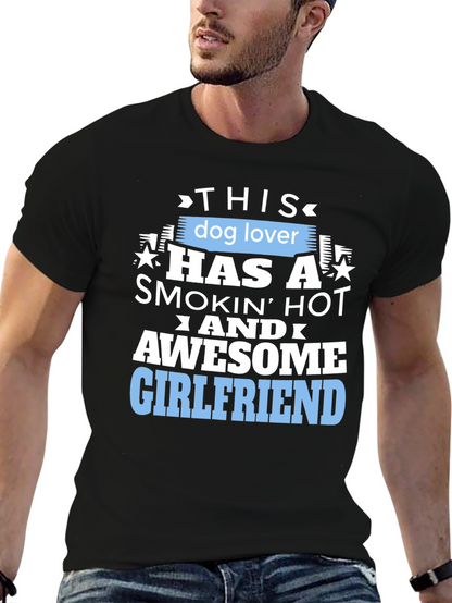 Dog Lover Awesome Girlfriend Graphic Tee