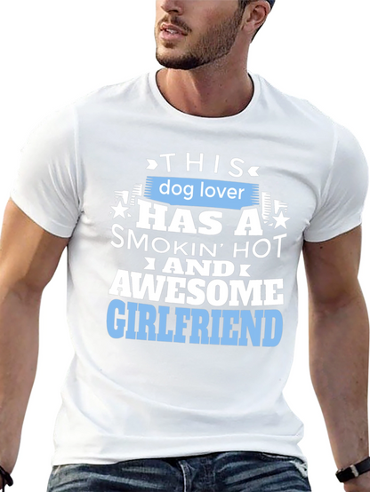 Dog Lover Awesome Girlfriend Graphic Tee
