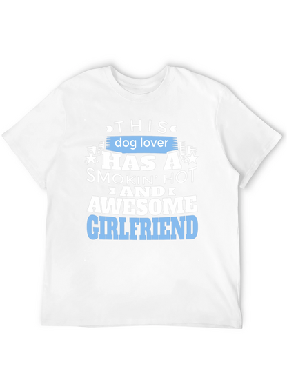 Dog Lover Awesome Girlfriend Graphic Tee