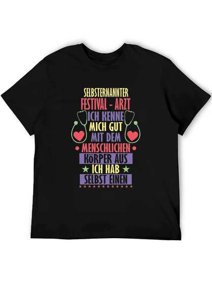 Self-Proclaimed Festival Doctor Black T-Shirt