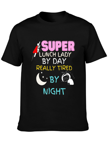 Super Lunch Lady T-Shirt