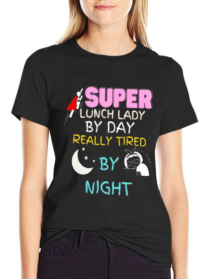 Super Lunch Lady T-Shirt