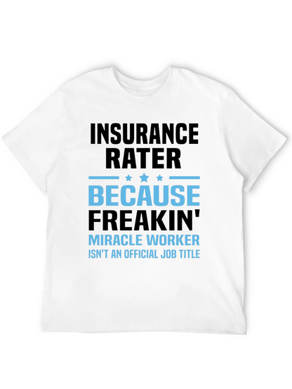 Insurance Rater Graphic Tee