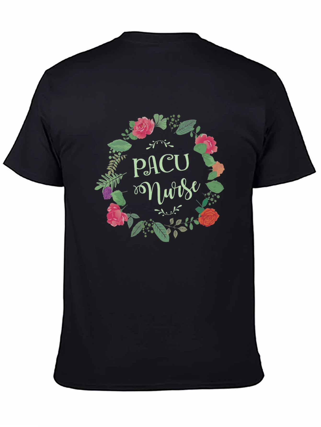 PACU Nurse Floral Wreath Black T-Shirt