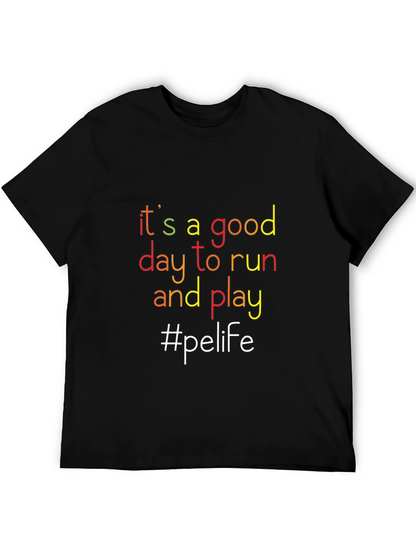Its A Good Day to Run T-Shirt - Black