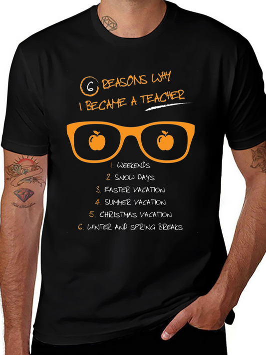 6 Reasons Teacher T-Shirt - Weekends Snow Days Vacation
