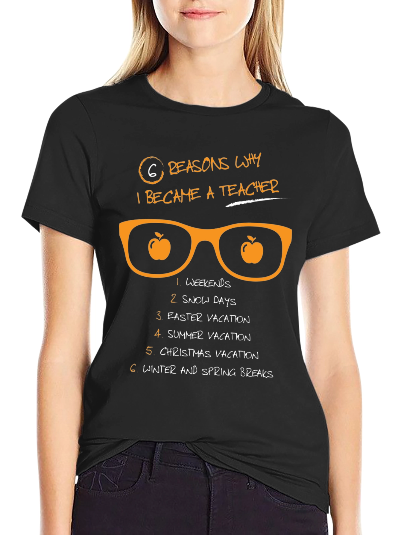 6 Reasons Teacher T-Shirt - Weekends Snow Days Vacation