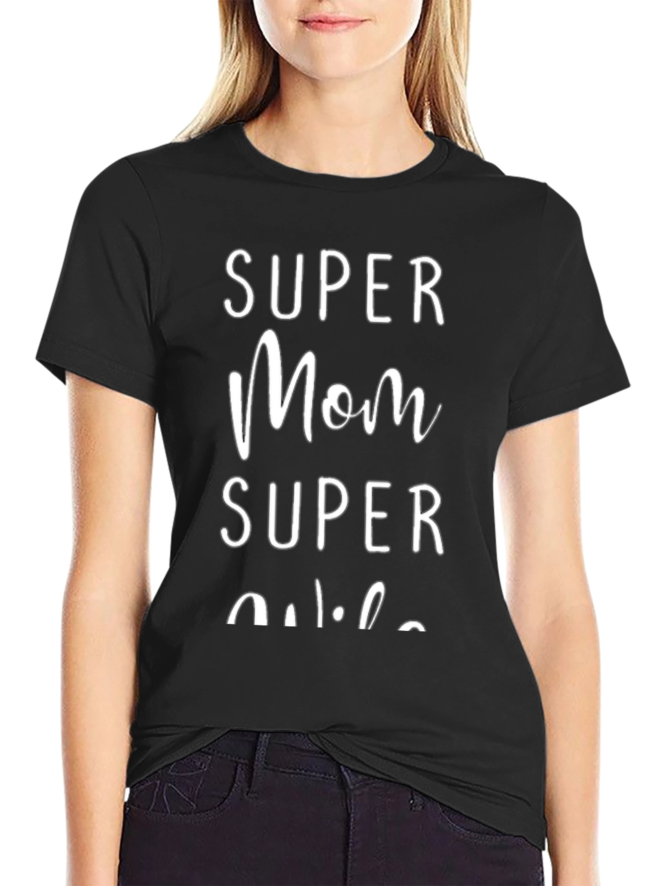 Super Mom Super Wife Graphic T-Shirt