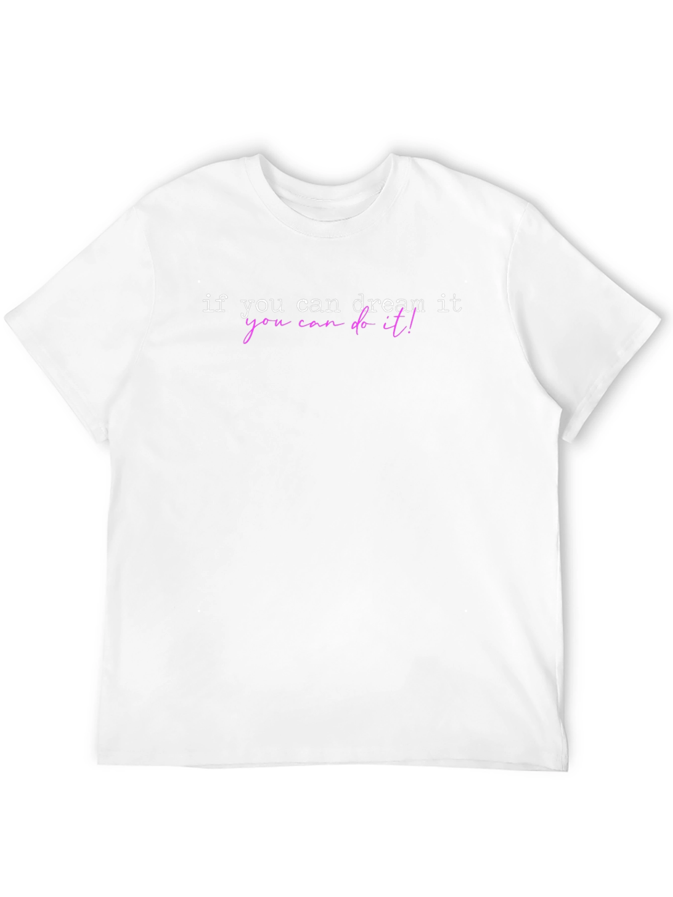 Dream It Do It Black T-Shirt
