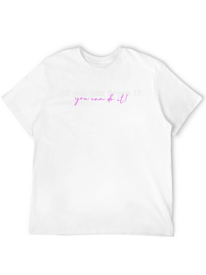 Dream It Do It Black T-Shirt