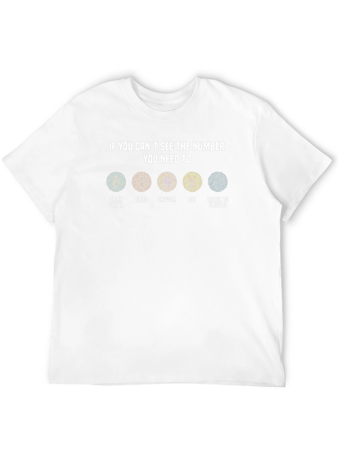 If You Cant See the Number T-Shirt