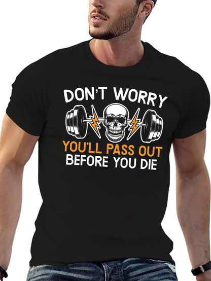 Dont Worry Skull Barbell Graphic Tee