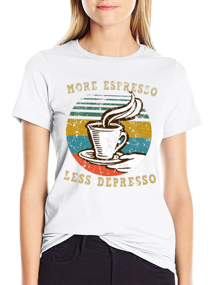 More Espresso Less Depresso Graphic Tee