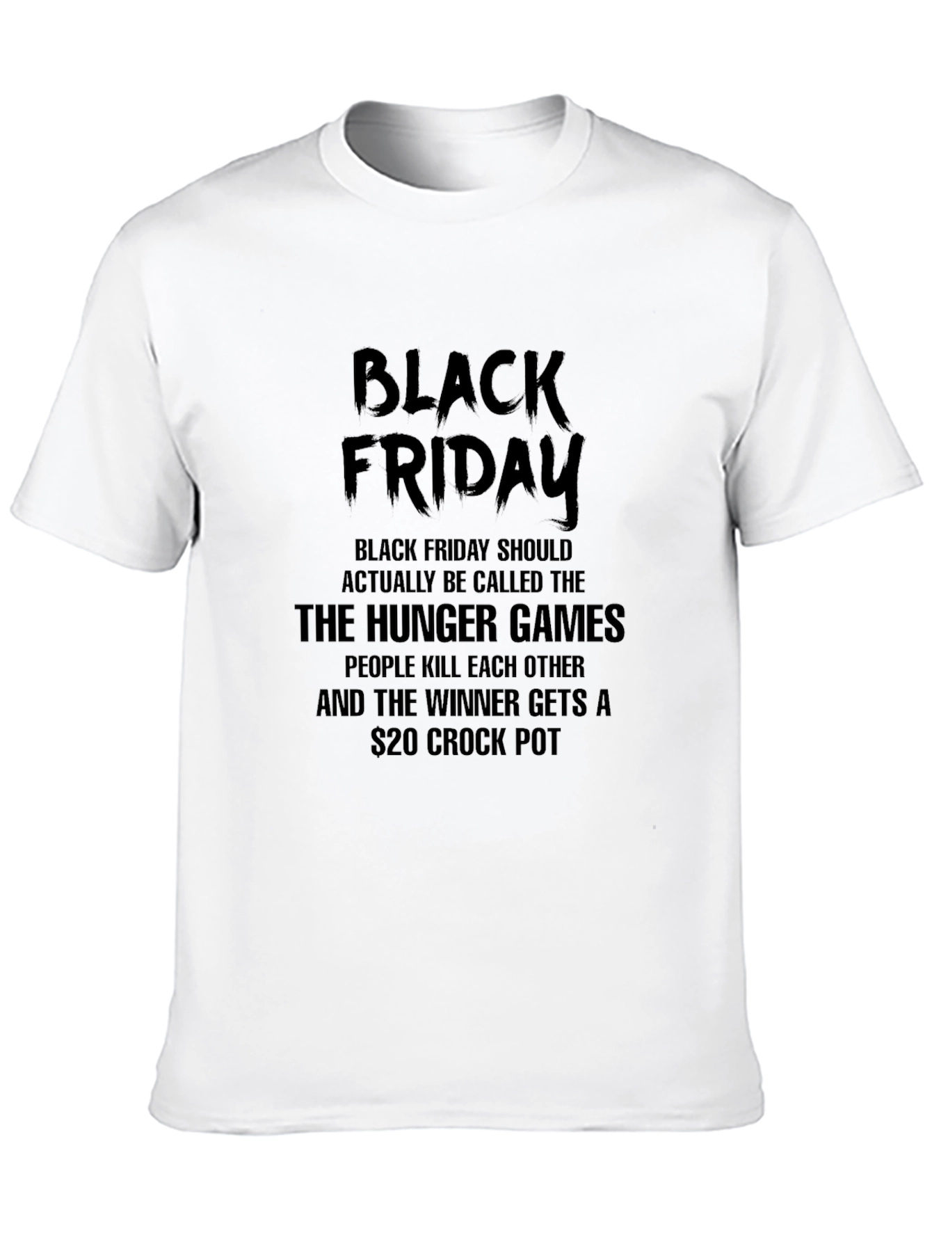 Humorous Black Friday Hunger Games T-Shirt