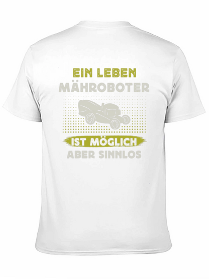 Ein Leben Mähroboter Funny T-Shirt