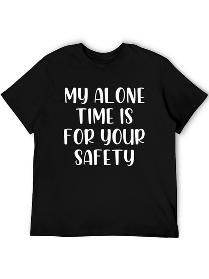 My Alone Time Safety T-Shirt Humor Graphic