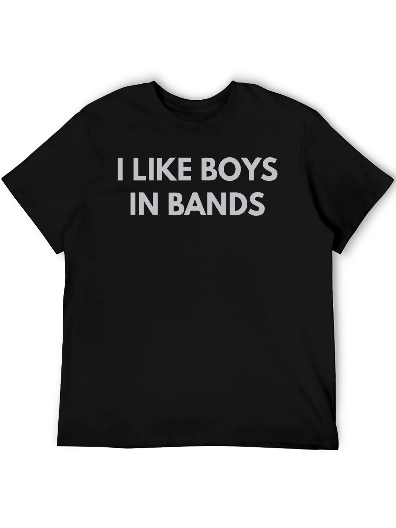 I Like Boys in Bands T-Shirt