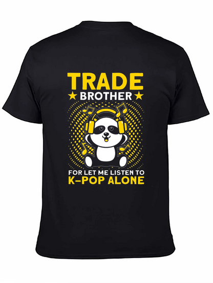 Trade Brother K-Pop T-Shirt