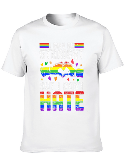I May Be Straight But I Dont Hate T-Shirt