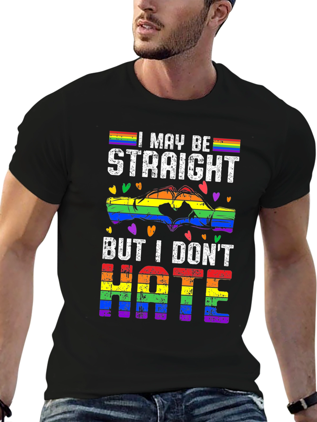 I May Be Straight But I Dont Hate T-Shirt