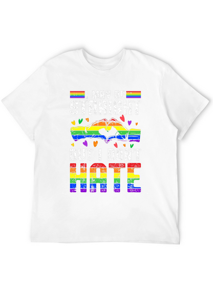 I May Be Straight But I Dont Hate T-Shirt