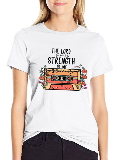 The Lord is My Strength T-Shirt