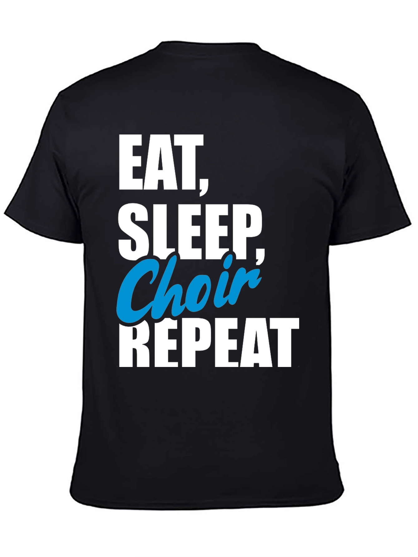 Eat Sleep Choir Repeat T-Shirt