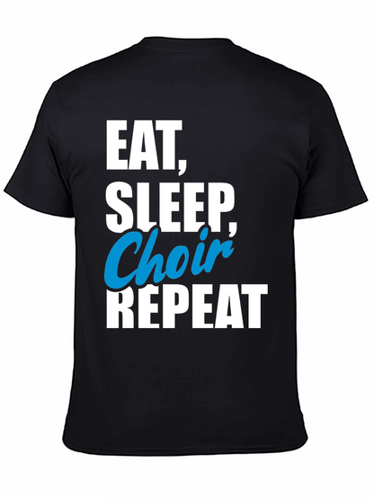 Eat Sleep Choir Repeat T-Shirt