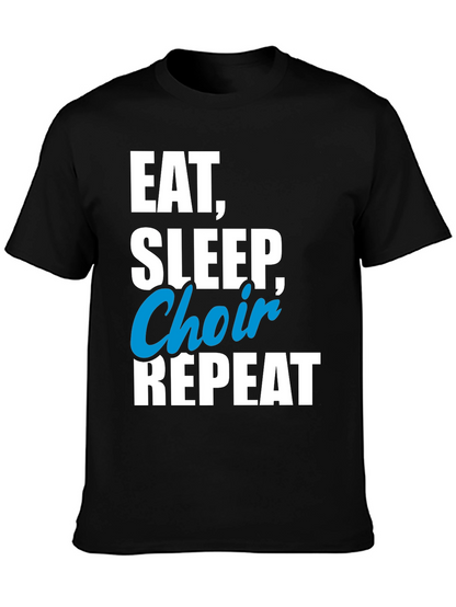 Eat Sleep Choir Repeat T-Shirt