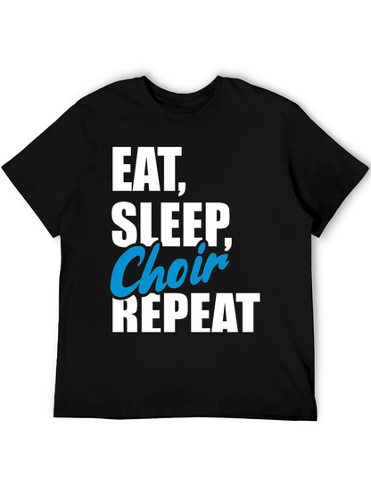 Eat Sleep Choir Repeat T-Shirt