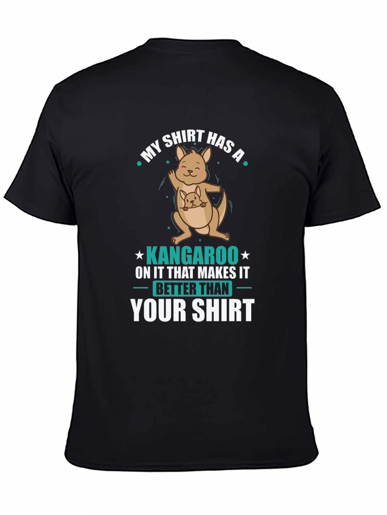 Funny Kangaroo T-Shirt: My Shirt is Better Than Yours
