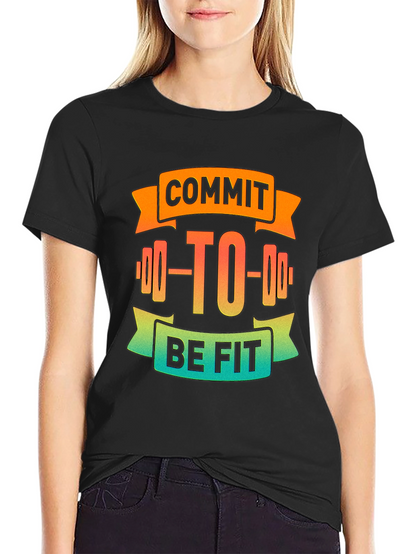 Commit to Be Fit Black Graphic Tee