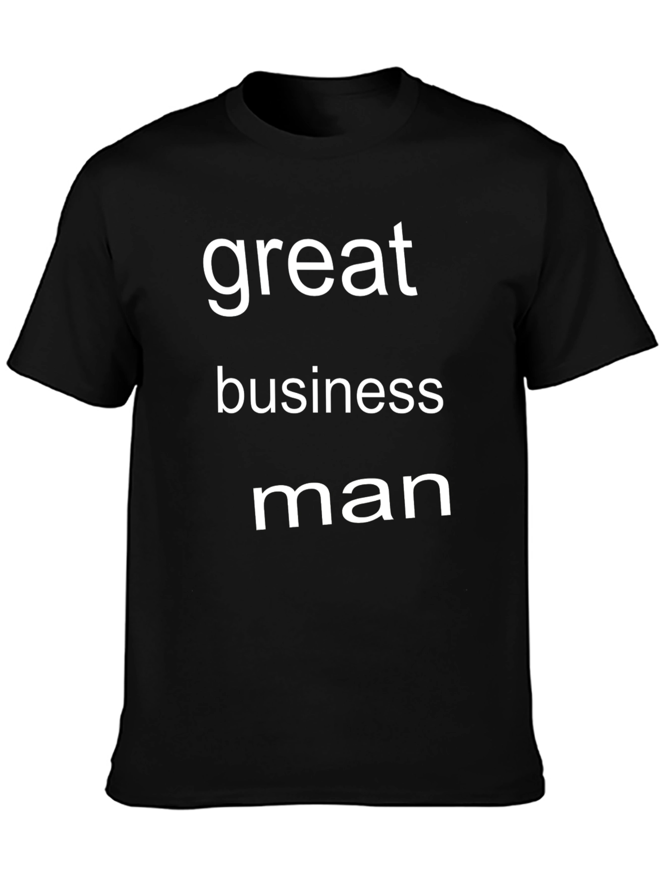 Great Business Man T-Shirt - Black