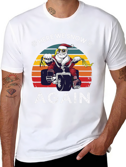 Here We Snow Again Santa ATV T-Shirt