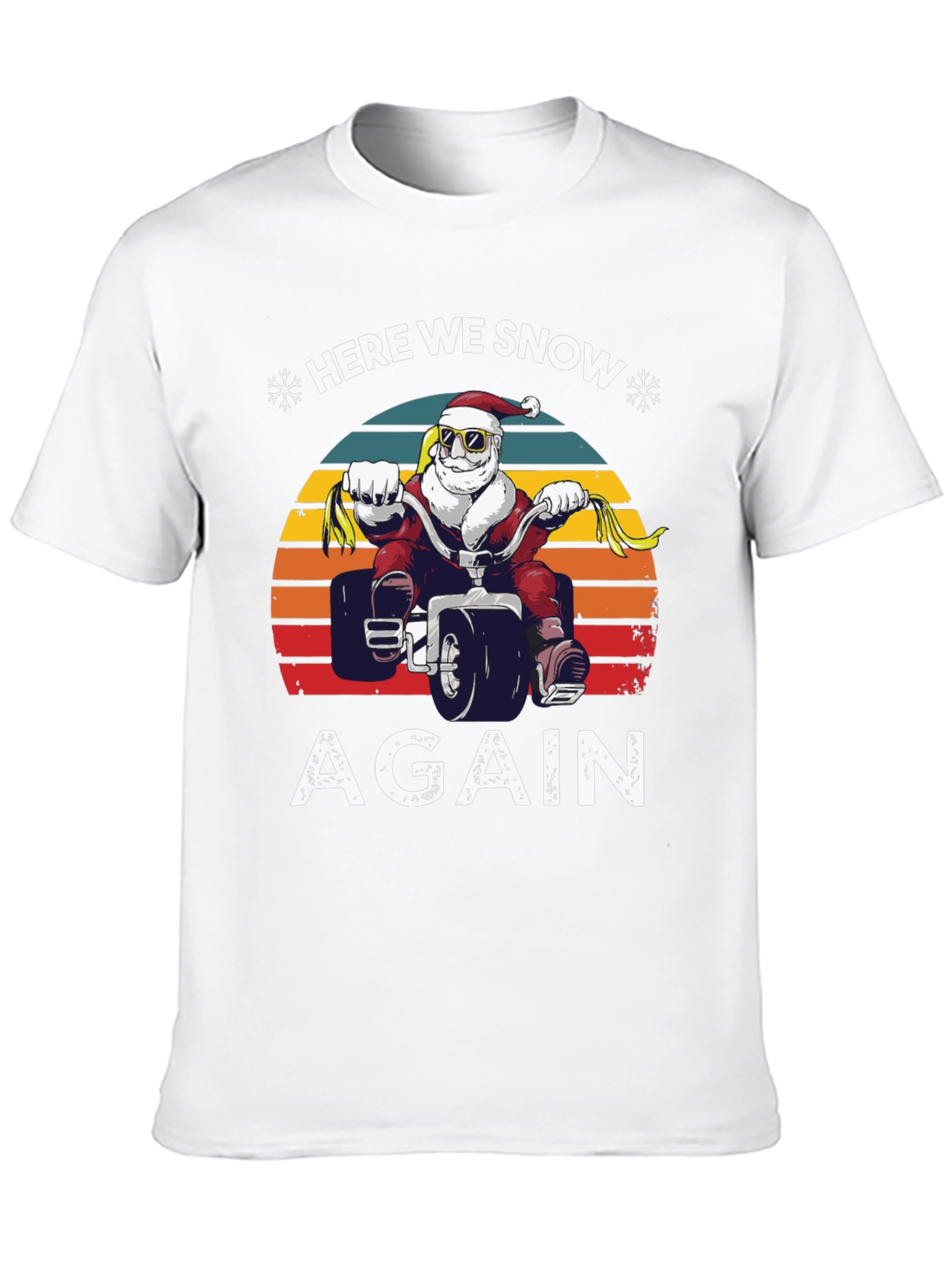 Here We Snow Again Santa ATV T-Shirt