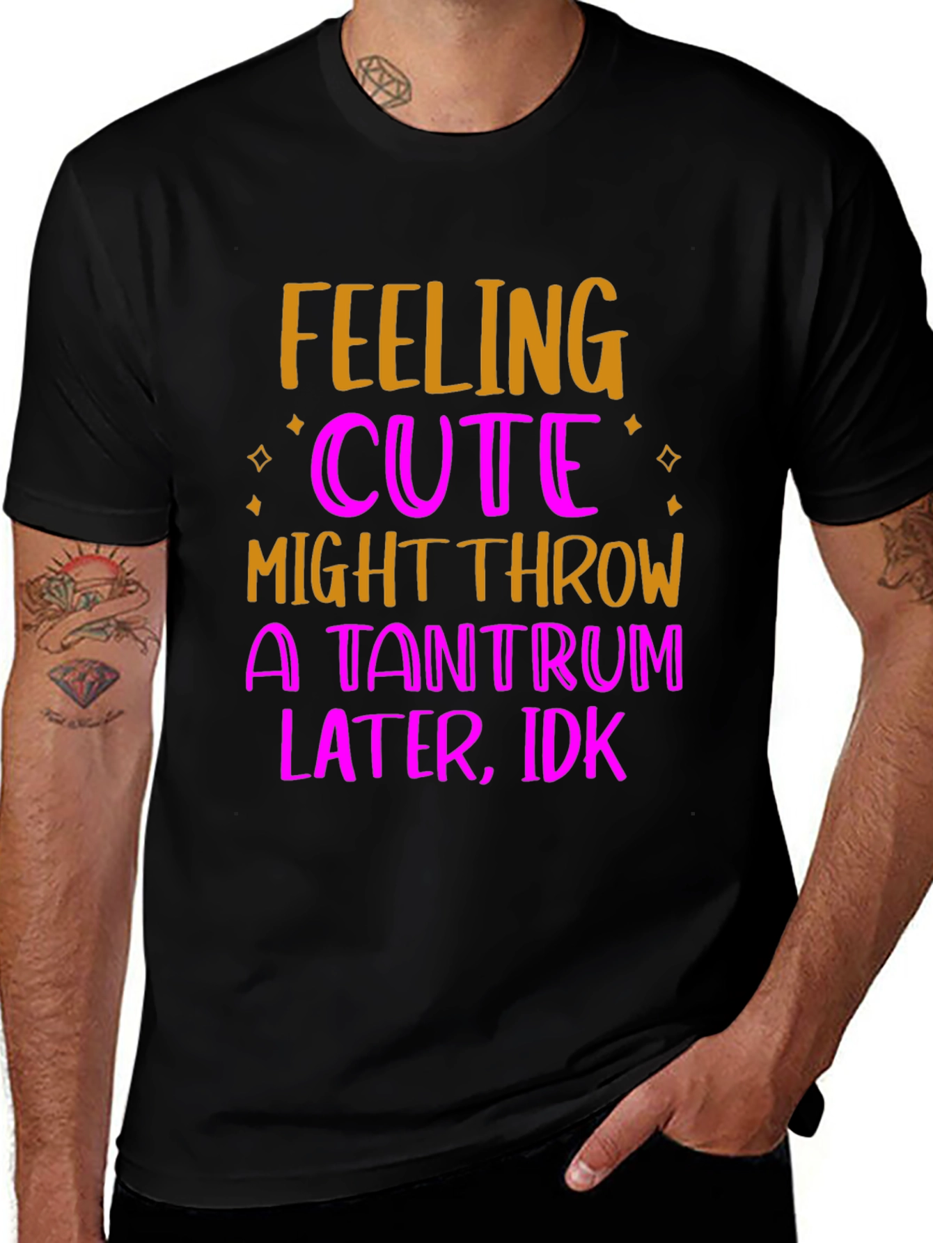 Feeling Cute Tantrum T-Shirt