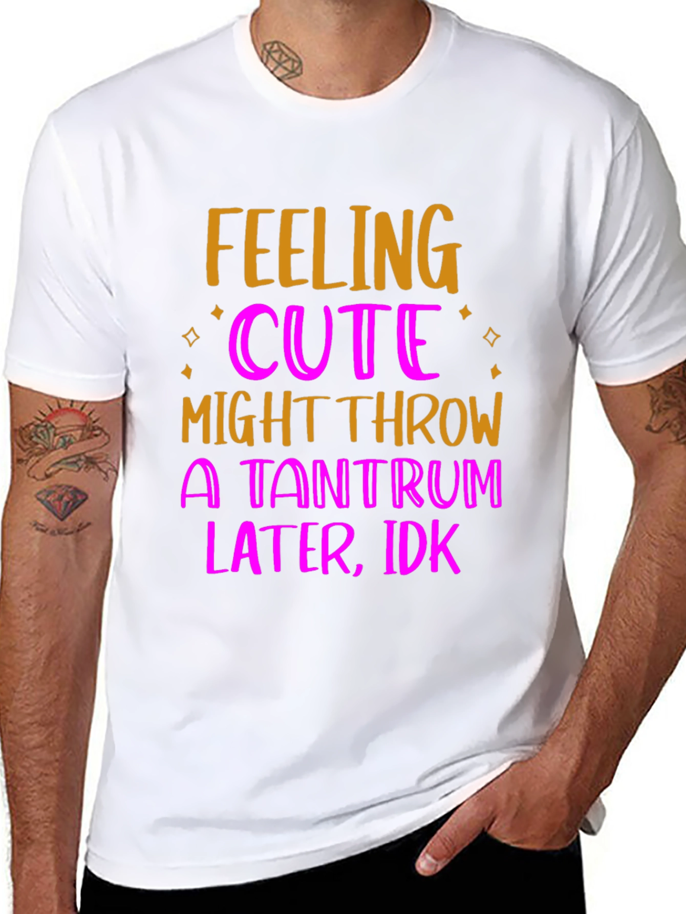 Feeling Cute Tantrum T-Shirt