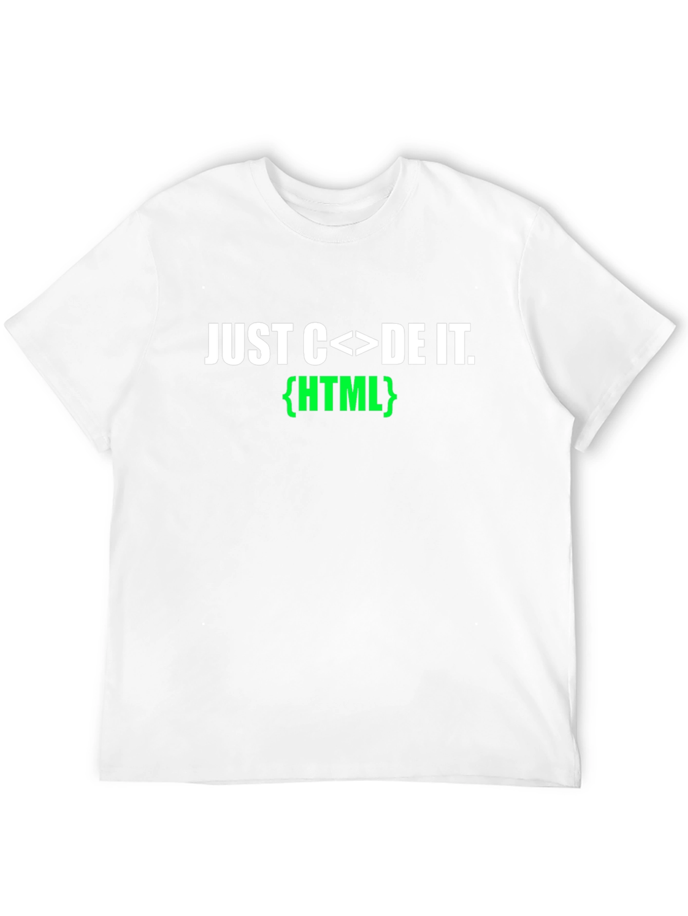 Just Code It HTML T-Shirt